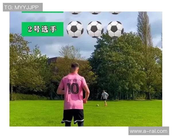 足球明星如何在比赛中精准打门提升进球率的秘诀与技巧分析